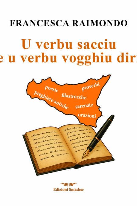 U verbu sacciu e u verbu vogghiu diri